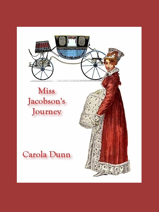Title details for Miss Jacobson's Journey by Carola Dunn - Available